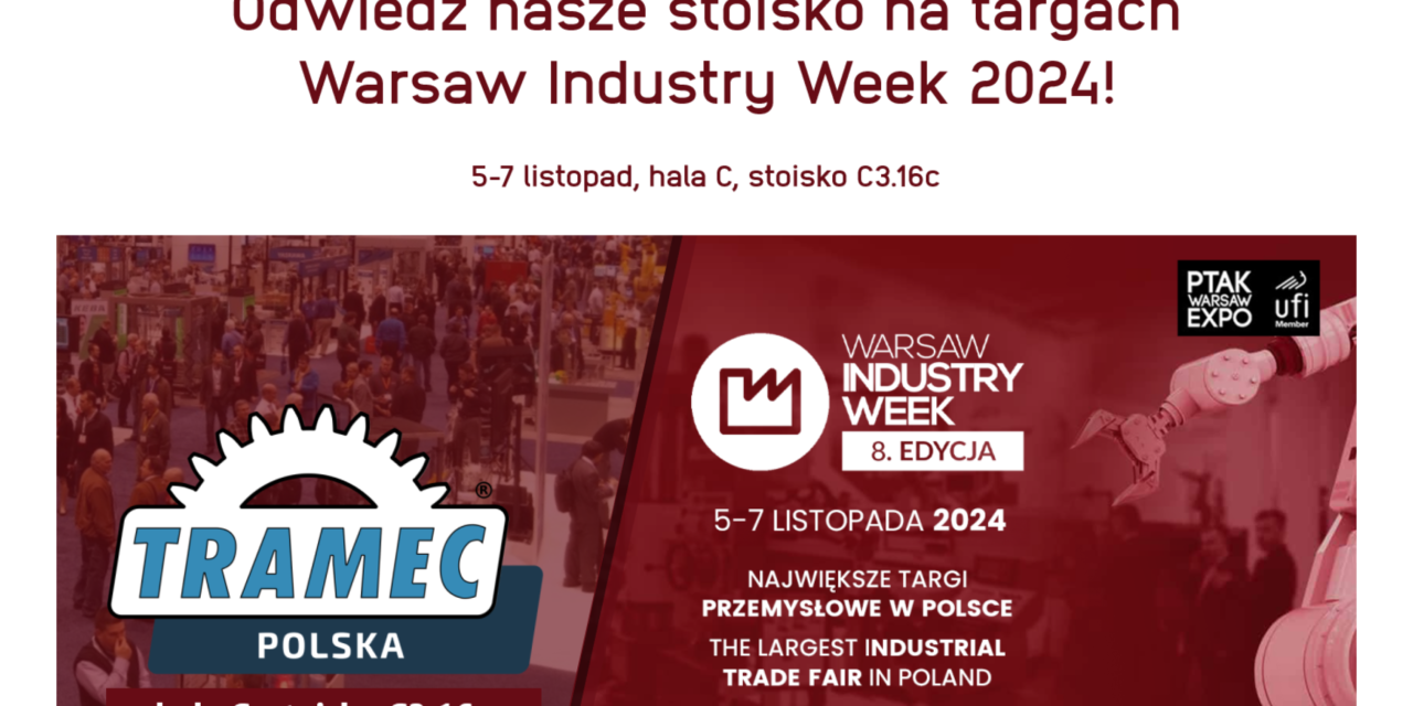 Zapraszamy na targi Warsaw Industry Week!